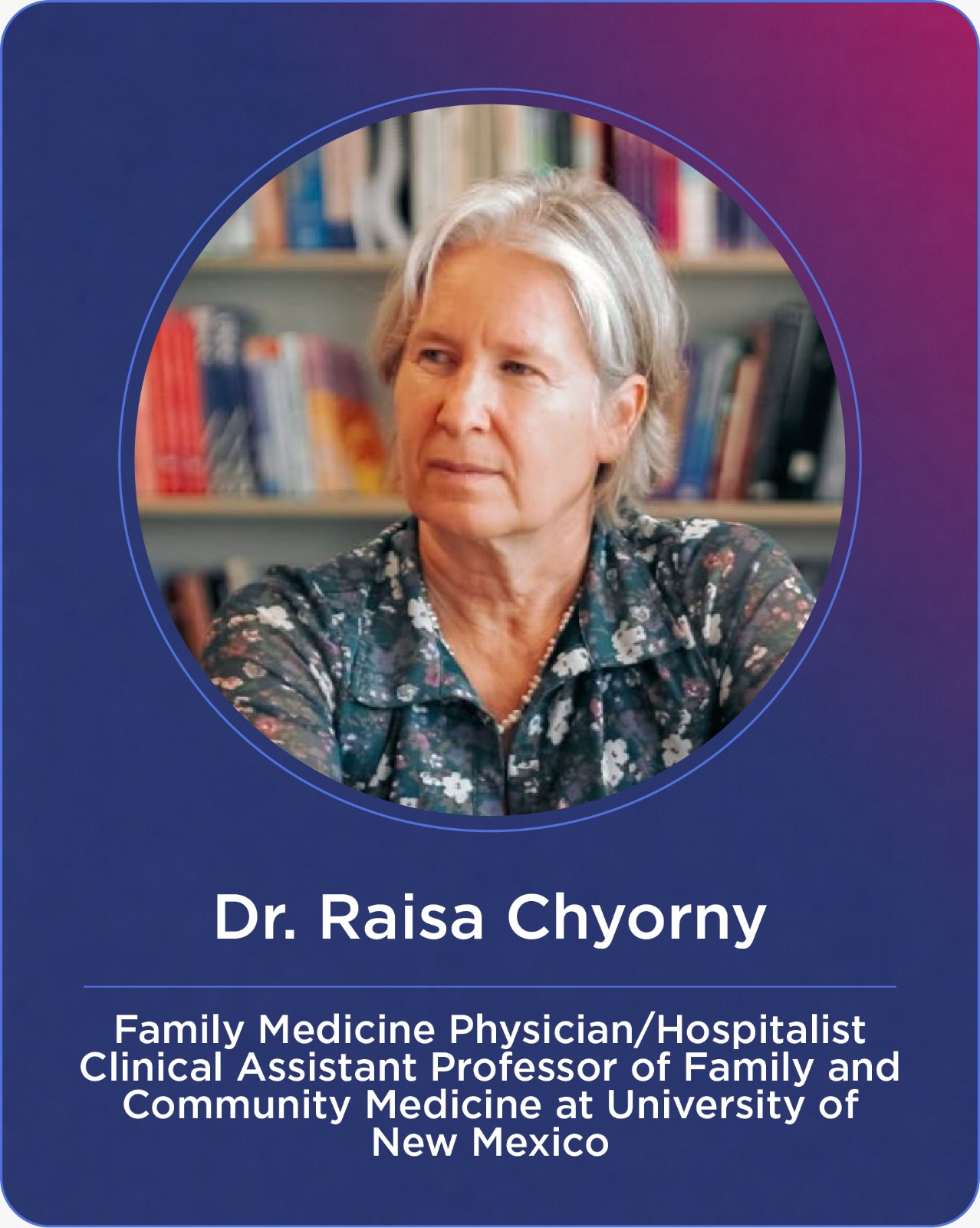 Speaker banner for Raisa Chyorny, MD